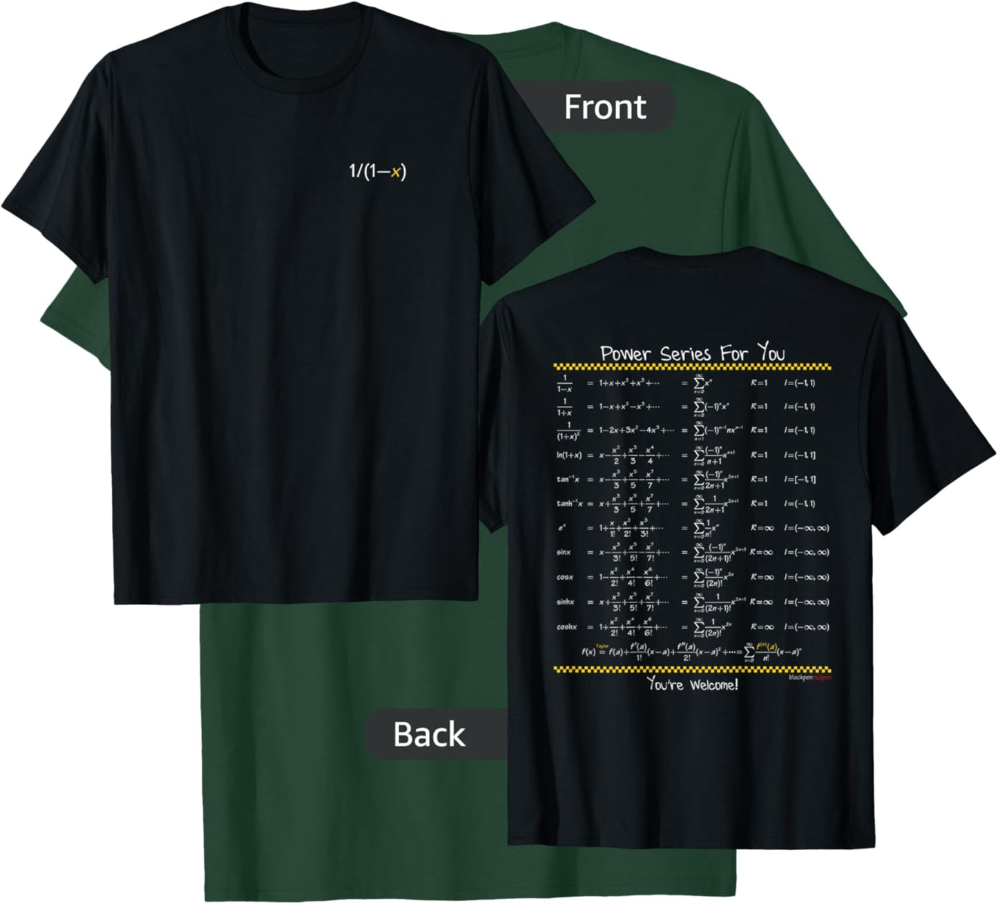 Blackpenredpen Calculus Power Series for You T-Shirt - T-Shirt | Forest