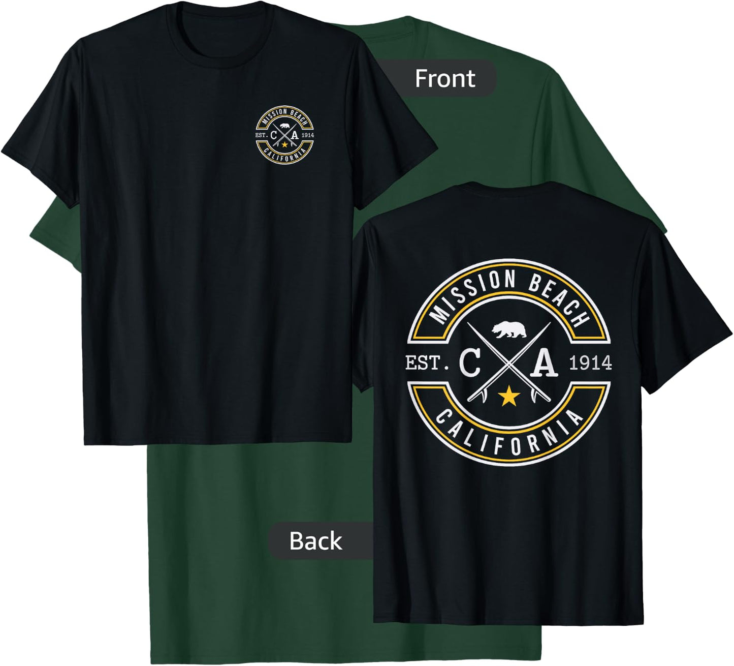 Mission Beach California CA Retro Surfer Beach Front & Back Men Women T-Shirt - T-Shirt | Forest