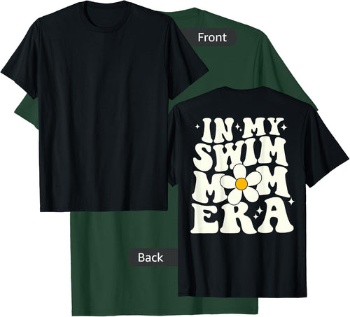 In My Swim Mom Era retro groovy swimming mom (ON BACK)