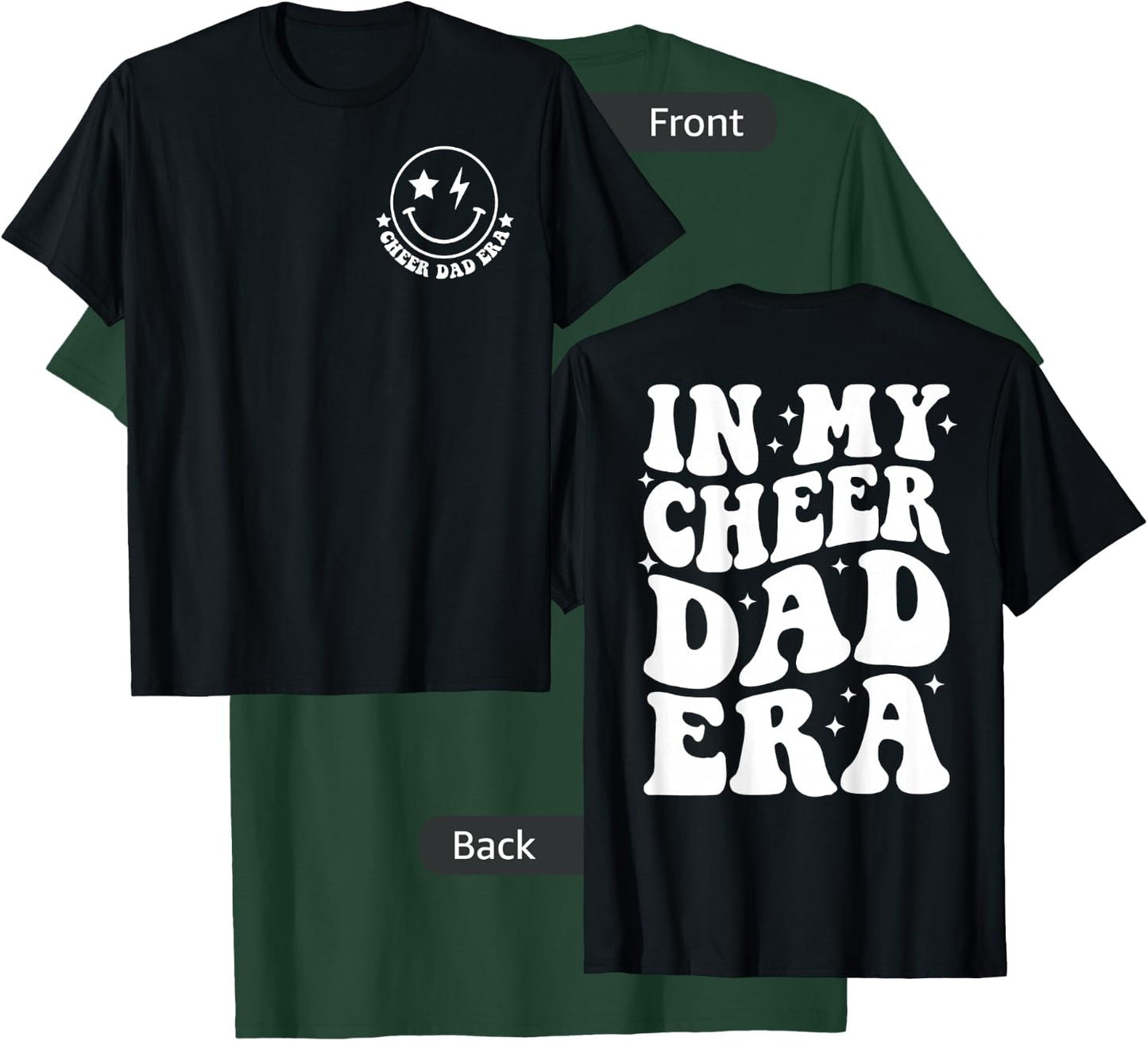 In My Cheer Dad Era Groovy Cheerleading Sports Dad 2 Side T-Shirt - T-Shirt | Forest