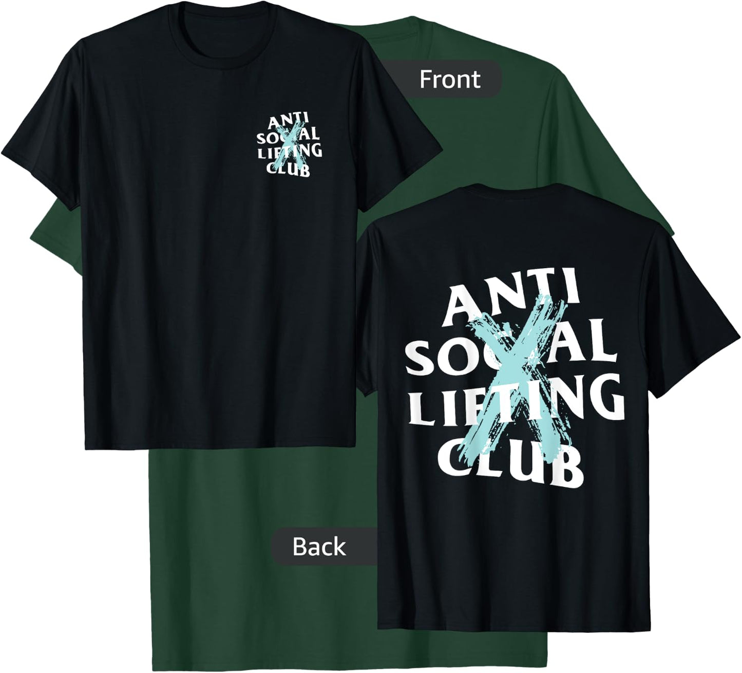 Anti Social Lifting Club: Canceled Aqua Blue (Front + Back) T-Shirt - T-Shirt | Forest