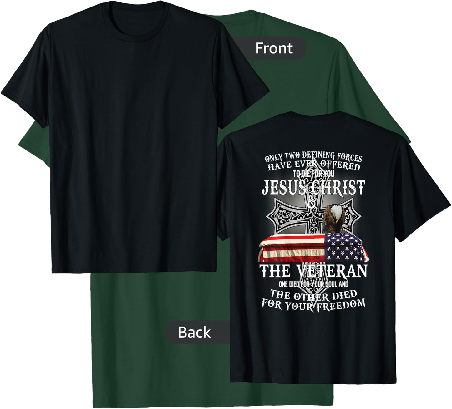 Two Died for You Jesus and American Veteran Memorial T-Shirt - T-Shirt | Forest