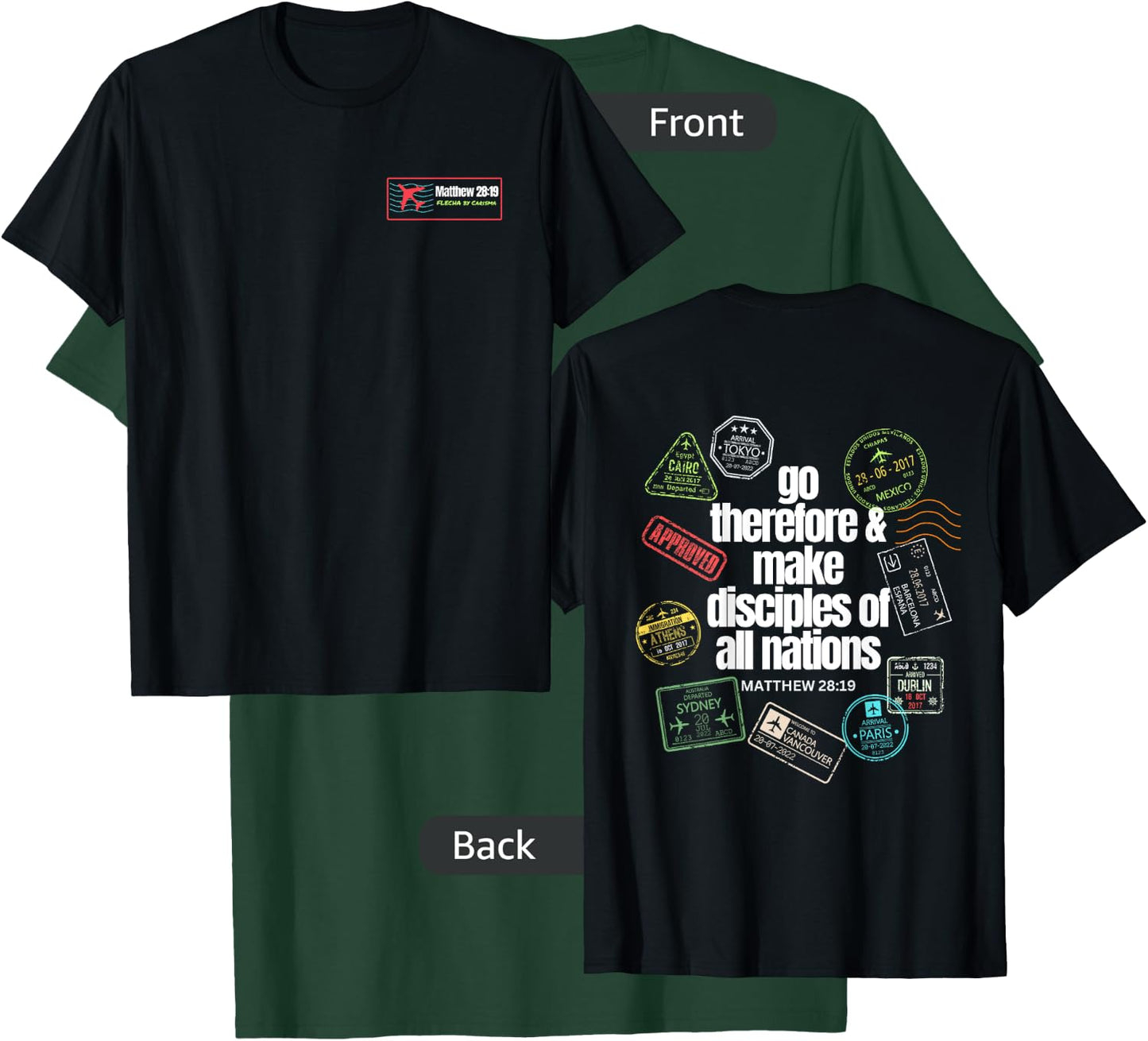 GREAT COMMISSION (front logo) T-Shirt - T-Shirt | Forest