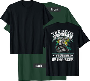 The devil whispered to me I'm coming for you T-Shirt - T-Shirt | Forest