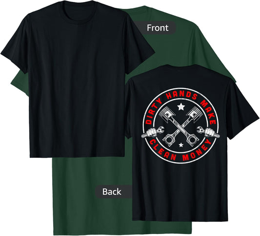 My Hands May Be Dirty But My Money Is Clean Mechanic Repair T-Shirt - T-Shirt | Forest