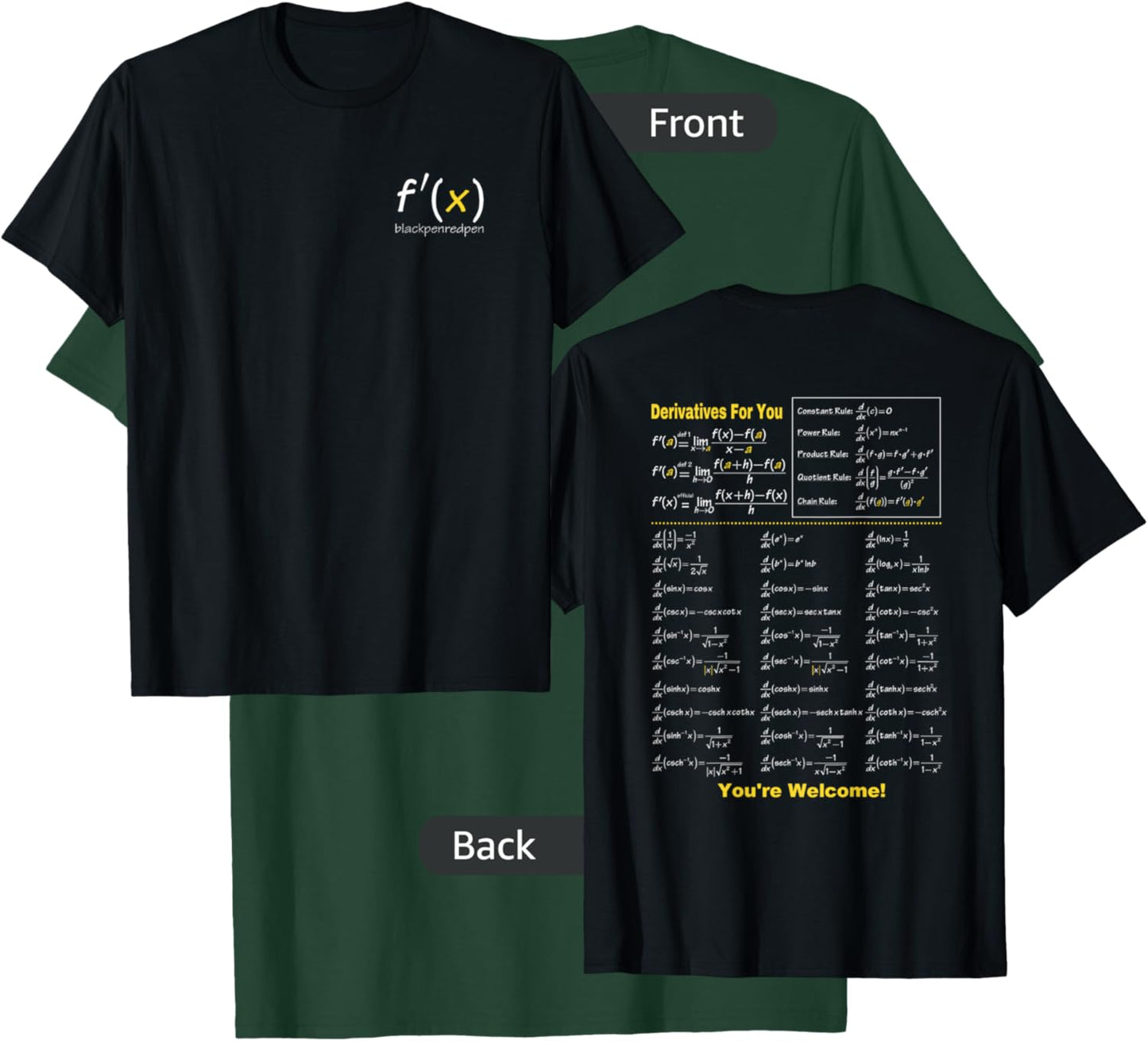 Blackpenredpen Calculus Derivatives for You T-Shirt - T-Shirt | Forest