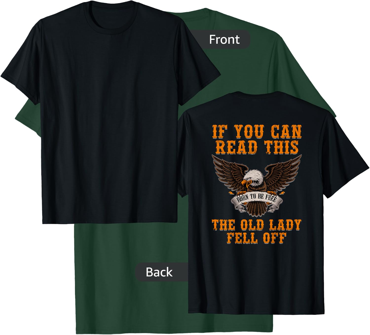 If You Can Read This The Old Lady Fell Off T-Shirt - T-Shirt | Forest