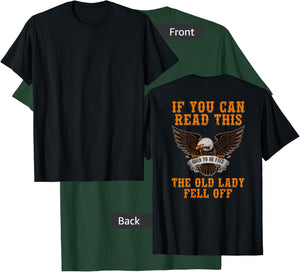 If You Can Read This The Old Lady Fell Off T-Shirt - T-Shirt | Forest