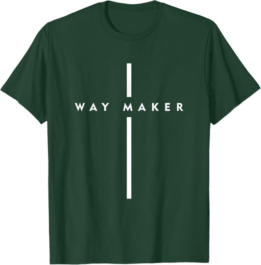 Way Maker Jesus Cross Christian Faith Men Women Gifts T-Shirt - T-Shirt | Forest
