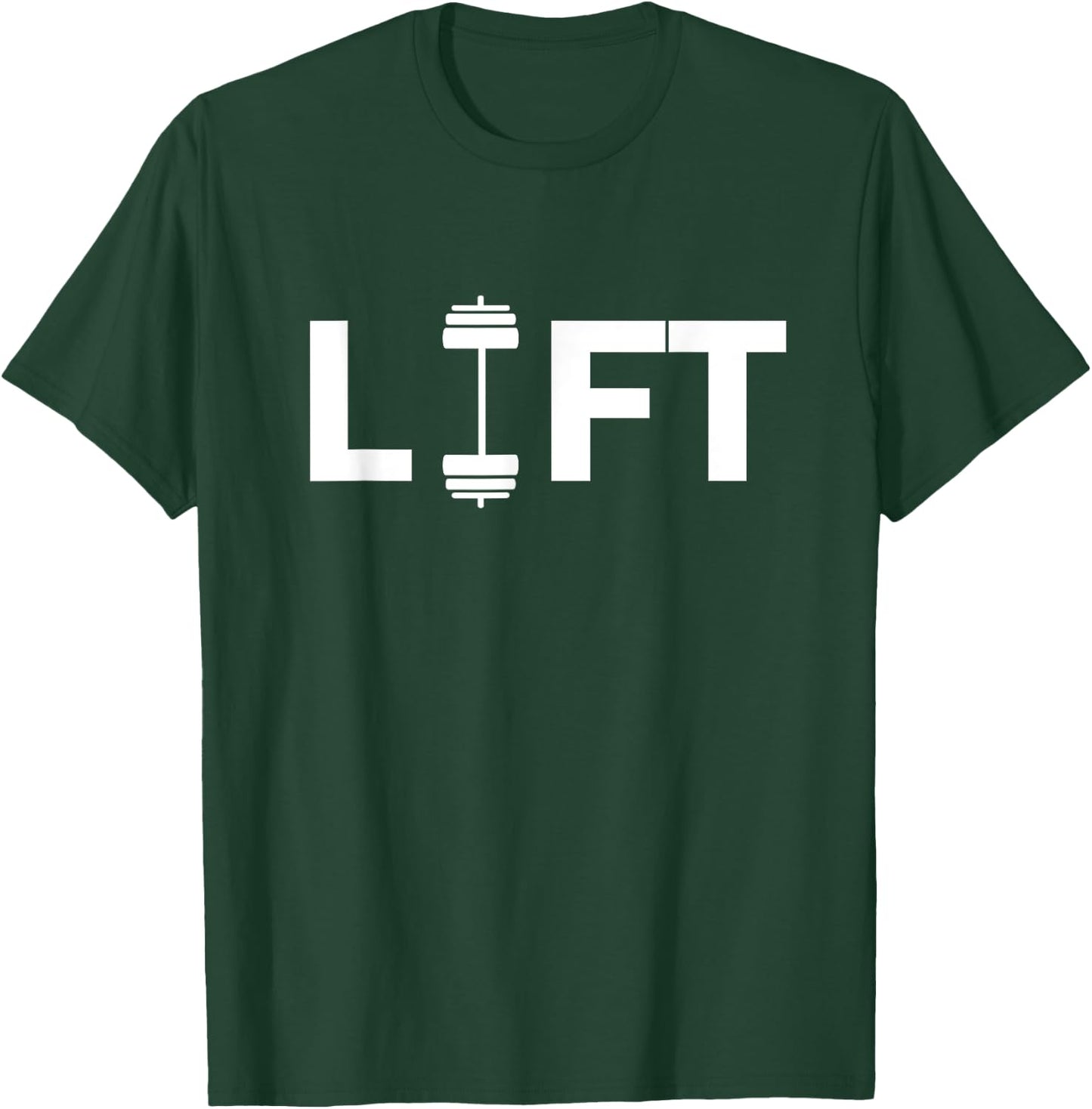 Lift Deadlifting Weightlifting Weightlift Weightlifter T-Shirt - T-Shirt | Forest
