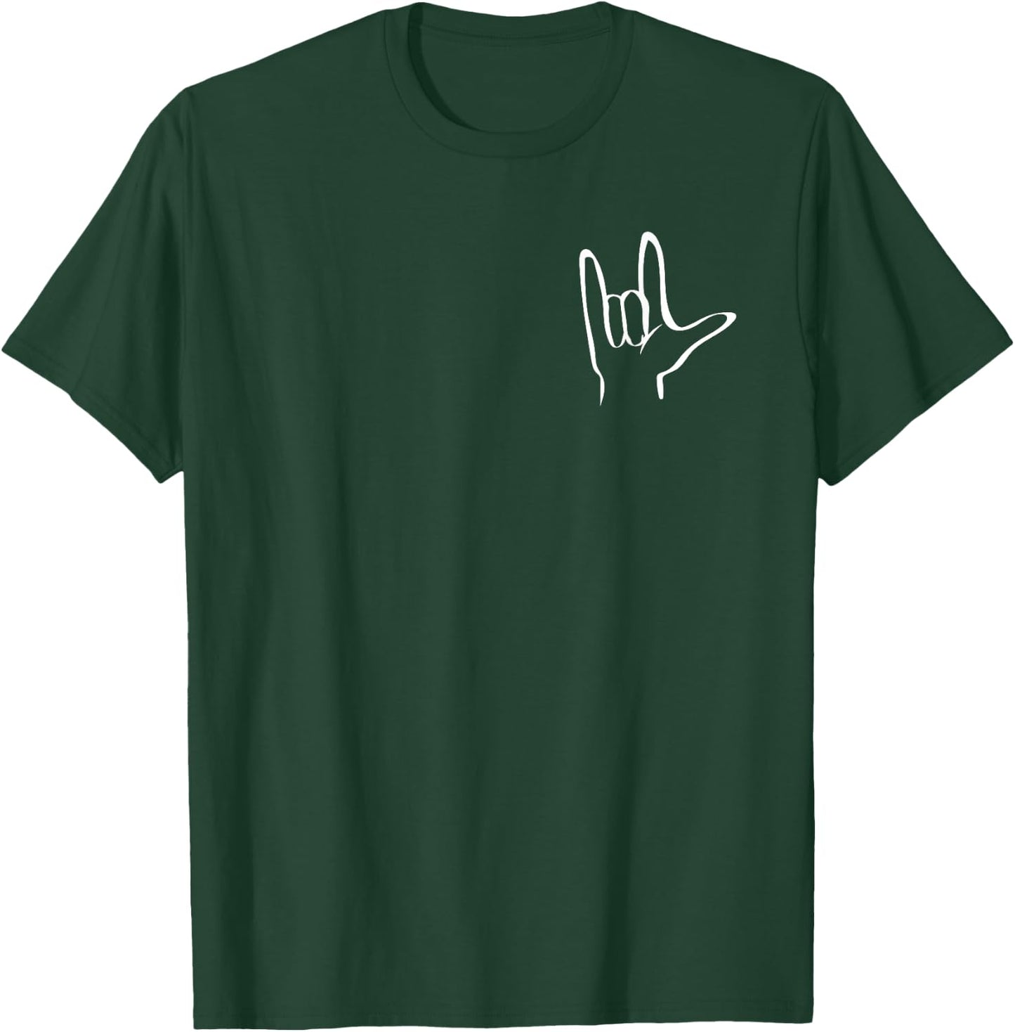 Funny ASL American Sign Language T-Shirt - T-Shirt | Forest