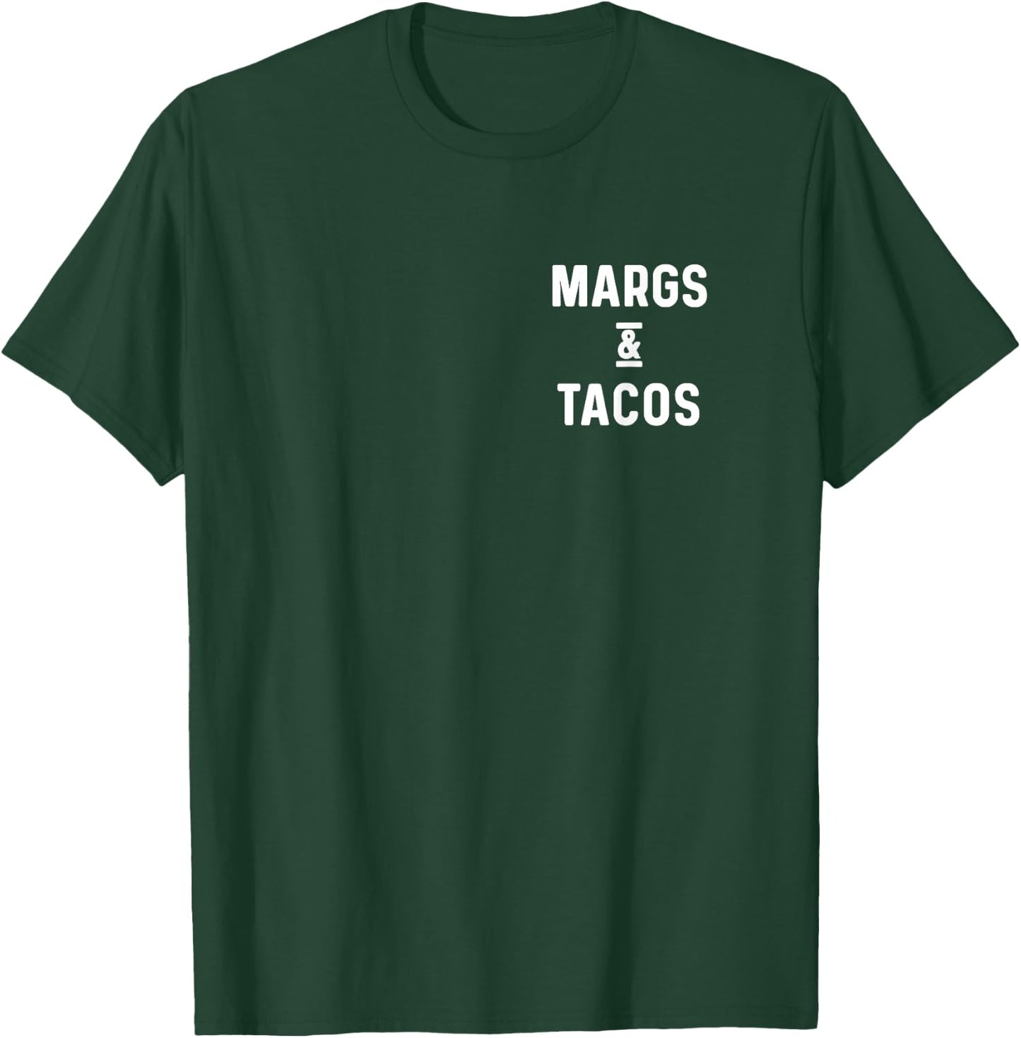 Margs and Tacos Funny Vacation Travel Honeymoon Party Fiesta T-Shirt - T-Shirt | Forest