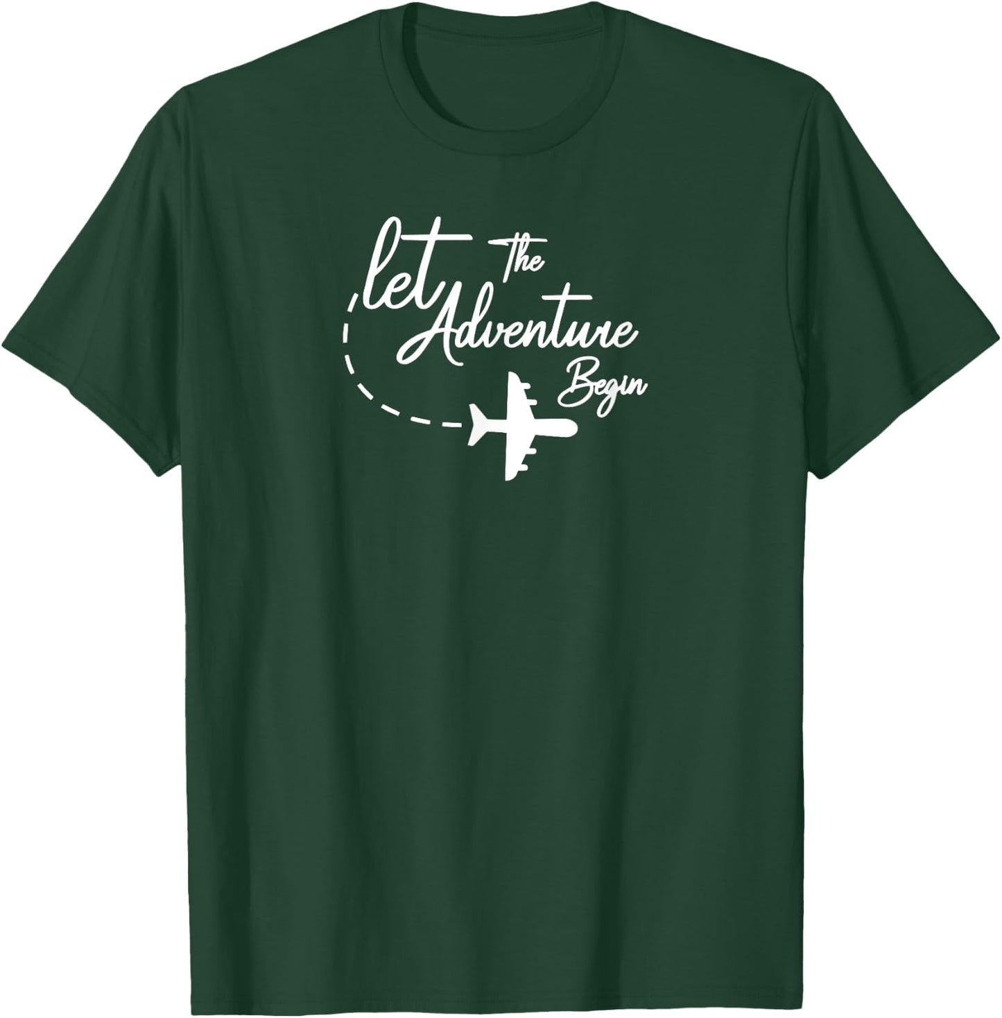 Let The Adventure Begin inspirational Airplane Travel Mode T-Shirt - T-Shirt | Forest