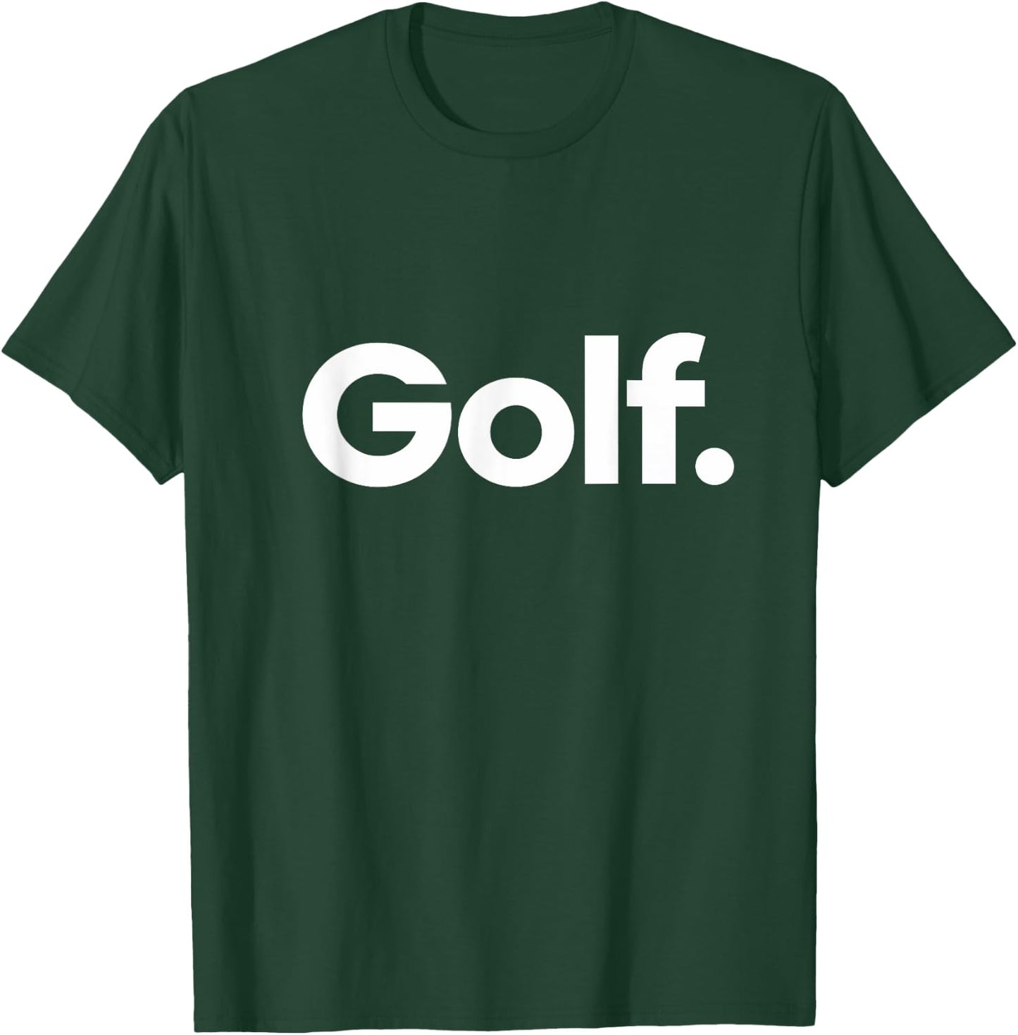 That Says Golf T-Shirt - T-Shirt | Forest