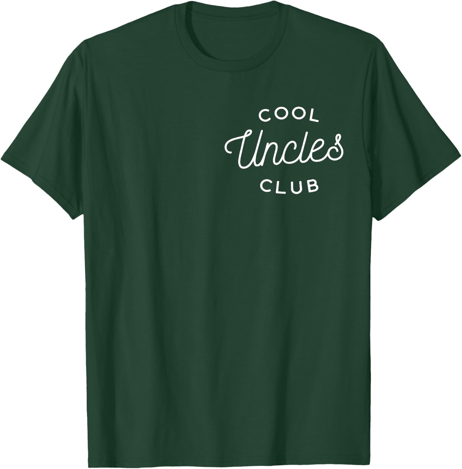 Cool Uncles Club T-Shirt - T-Shirt | Forest