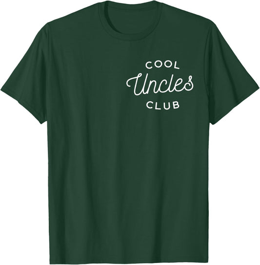 Cool Uncles Club T-Shirt - T-Shirt | Forest