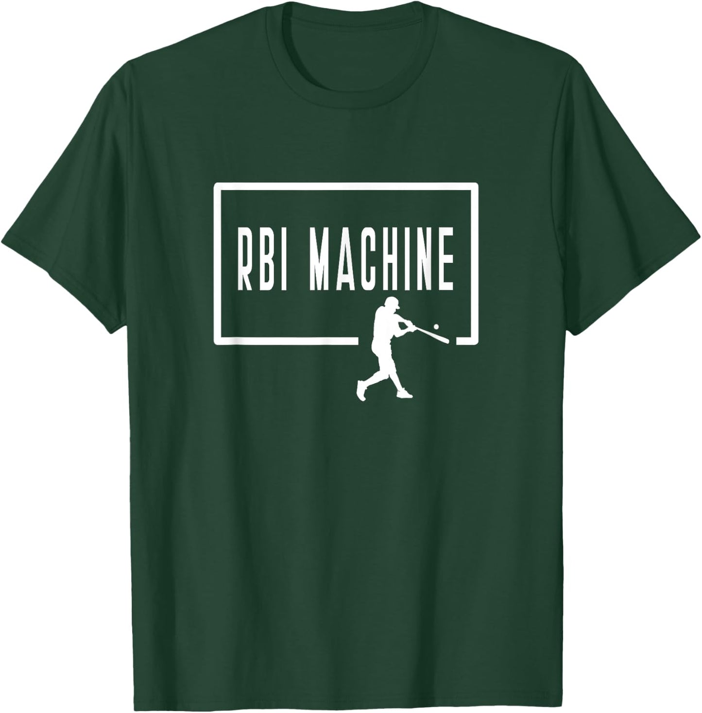 RBI Machine Baseball Batter Homerun Funny Game Saying Player T-Shirt - T-Shirt | Forest