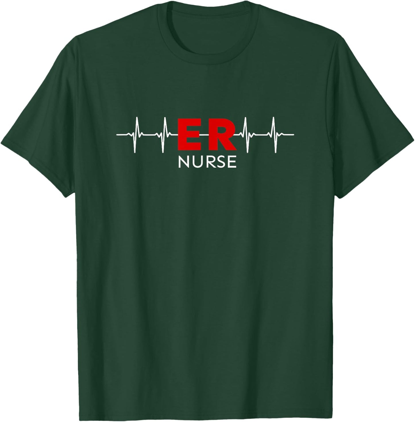 ER Nurse Emergency Department Registered Nurses T-Shirt - T-Shirt | Forest
