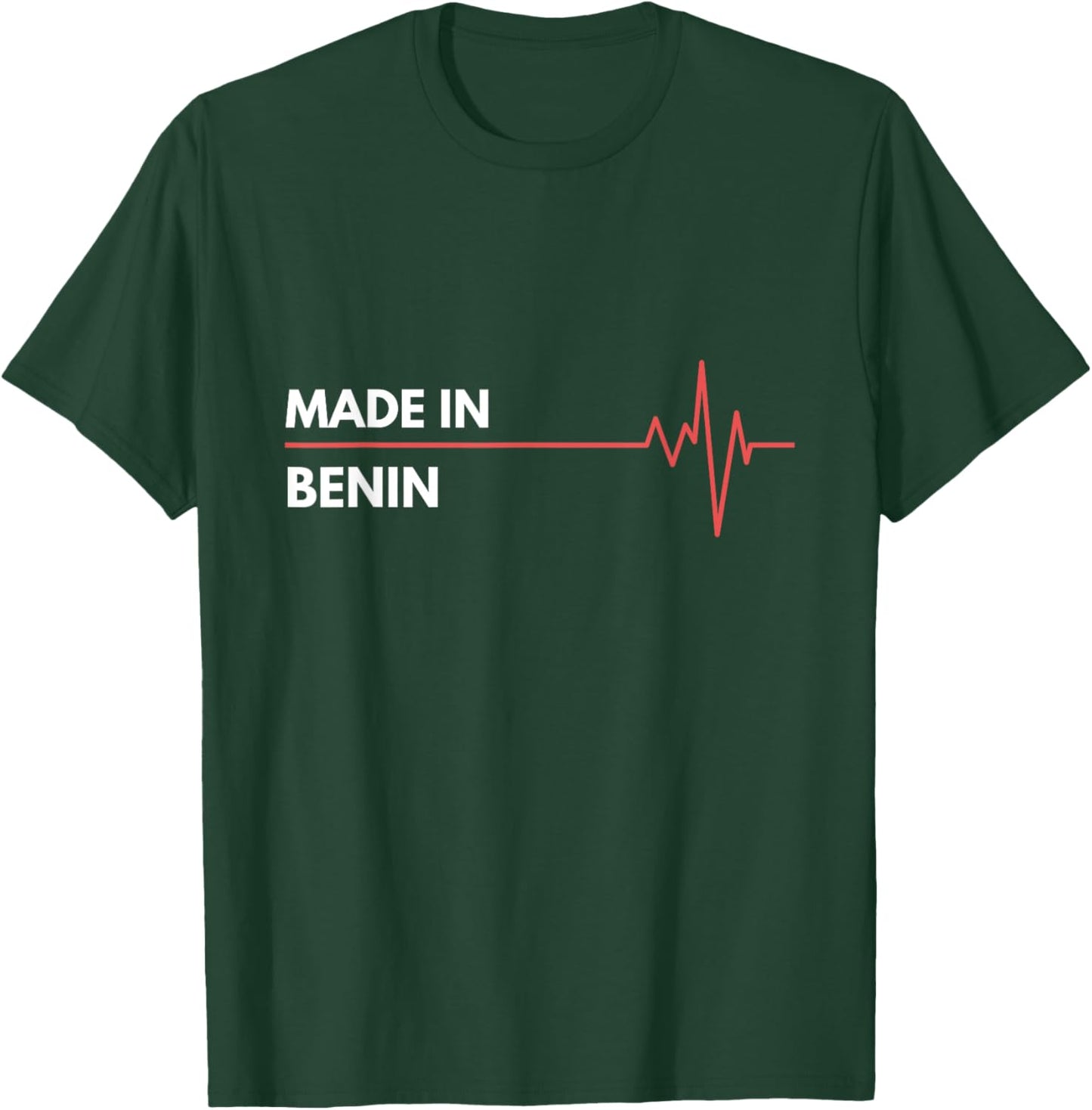 Made In Benin Born In Country Of Birth T-Shirt - T-Shirt | Forest