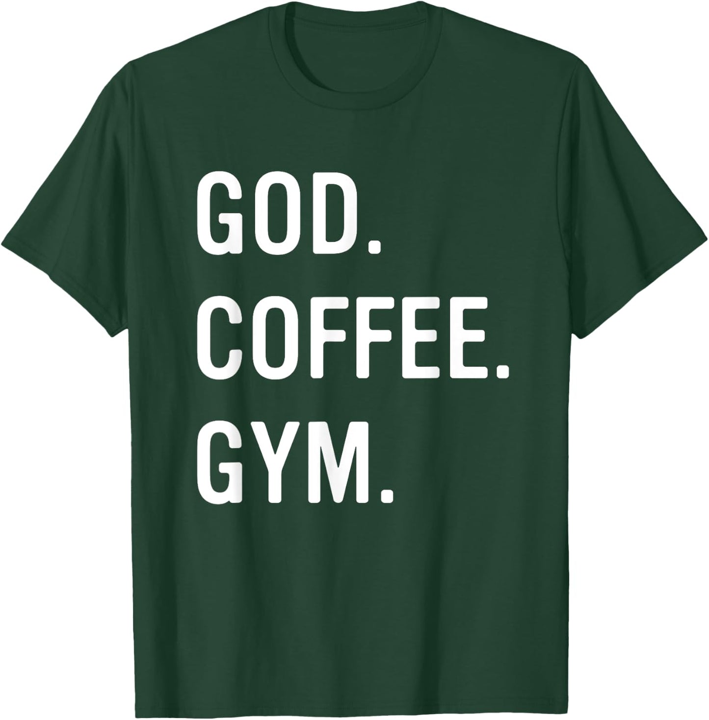 Christian God Coffee Gym Workout Women T-Shirt - T-Shirt | Forest