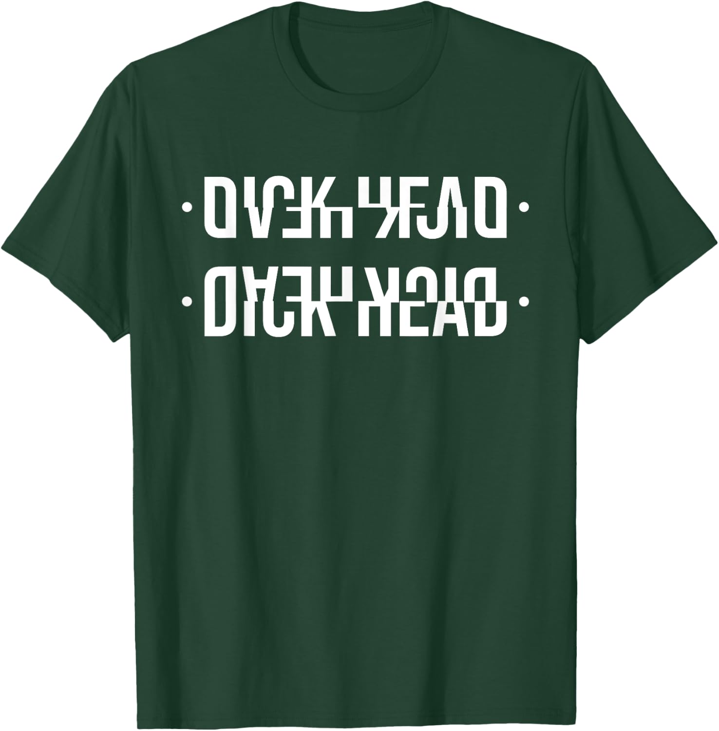Dickhead - Funny Fold Up Hidden Message T-Shirt - T-Shirt | Forest