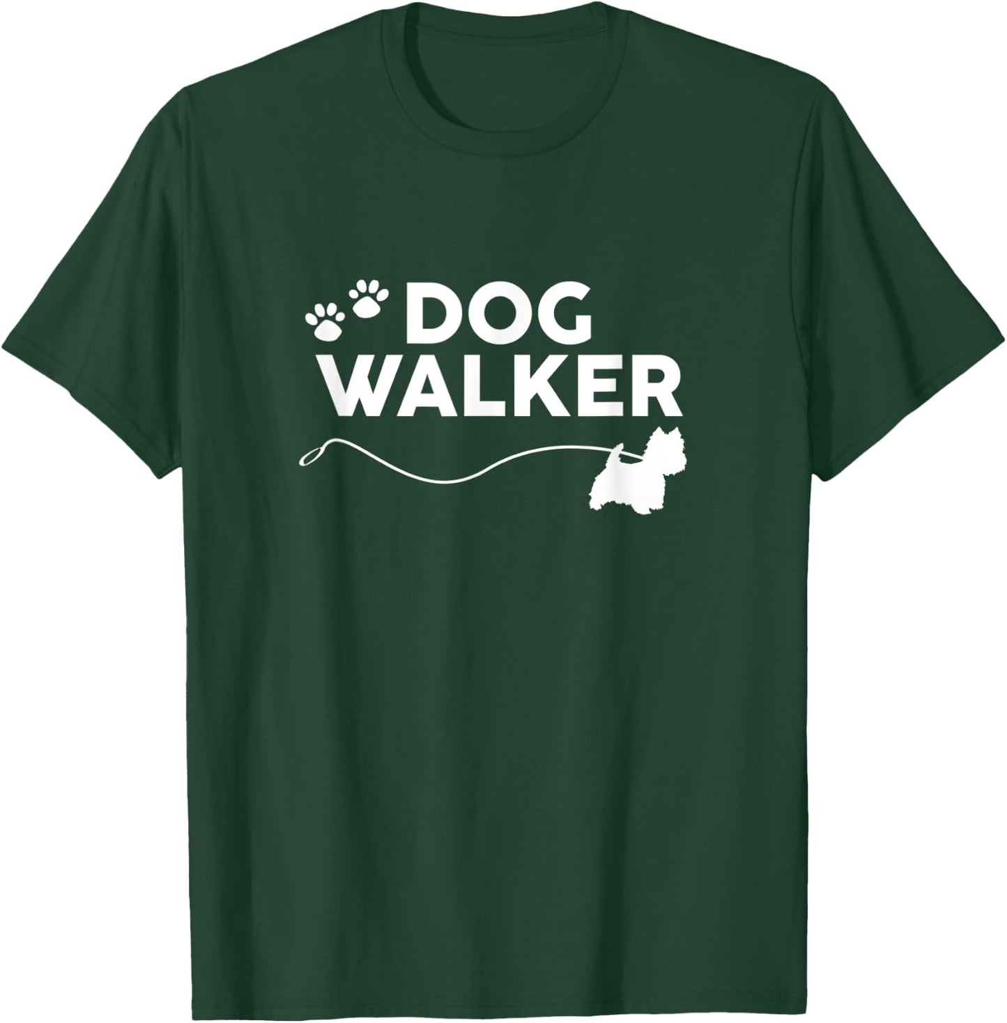 Westie Dog Walker Gifts Cute Dog Lover Walking Rescue Puppy T-Shirt - T-Shirt | Forest