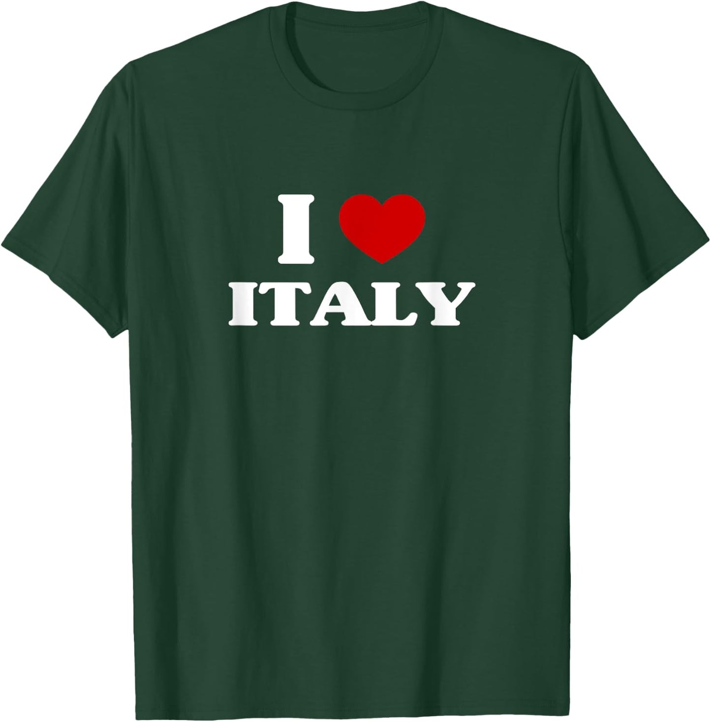 Italy I Heart Italy Souvenir I Love Italy T-Shirt - T-Shirt | Forest