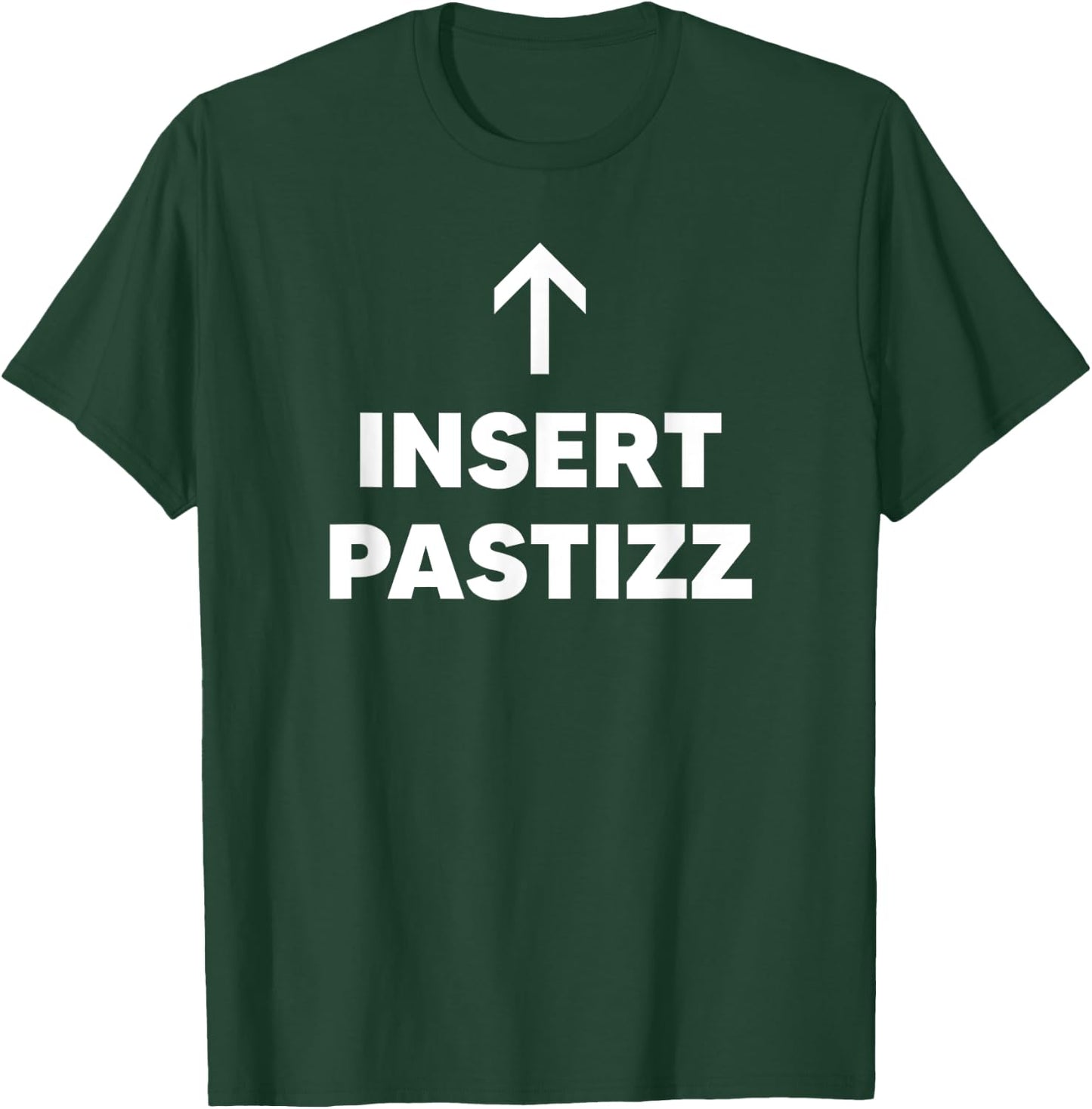 Insert Pastizz Pastizzi T-Shirt - T-Shirt | Forest