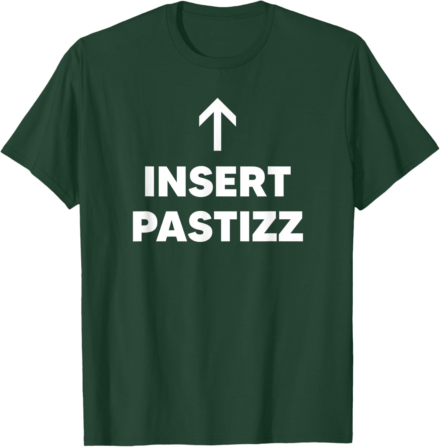 Insert Pastizz Pastizzi T-Shirt - T-Shirt | Forest