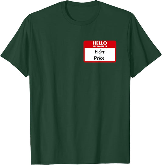 Book of Mormon Musical Elder Price Name Badge T-Shirt - T-Shirt | Forest