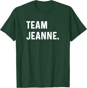 Team Jeanne T-Shirt - T-Shirt | Forest
