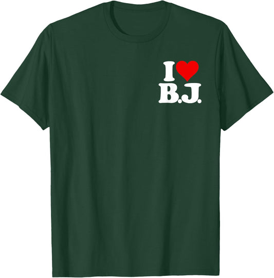 I Love Bj I Heart B.j. Name Initials Monogram T-Shirt - T-Shirt | Forest