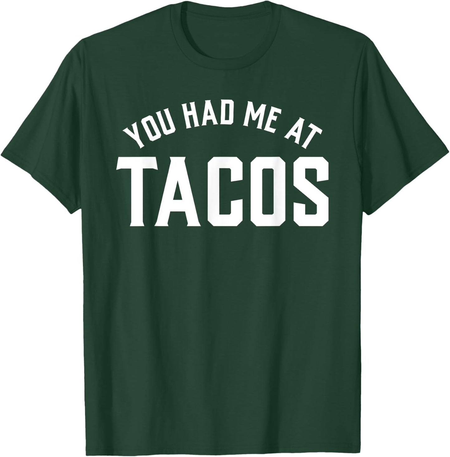 You Had Me At Taco Cinco de Mayo Boys Men T-Shirt - T-Shirt | Forest