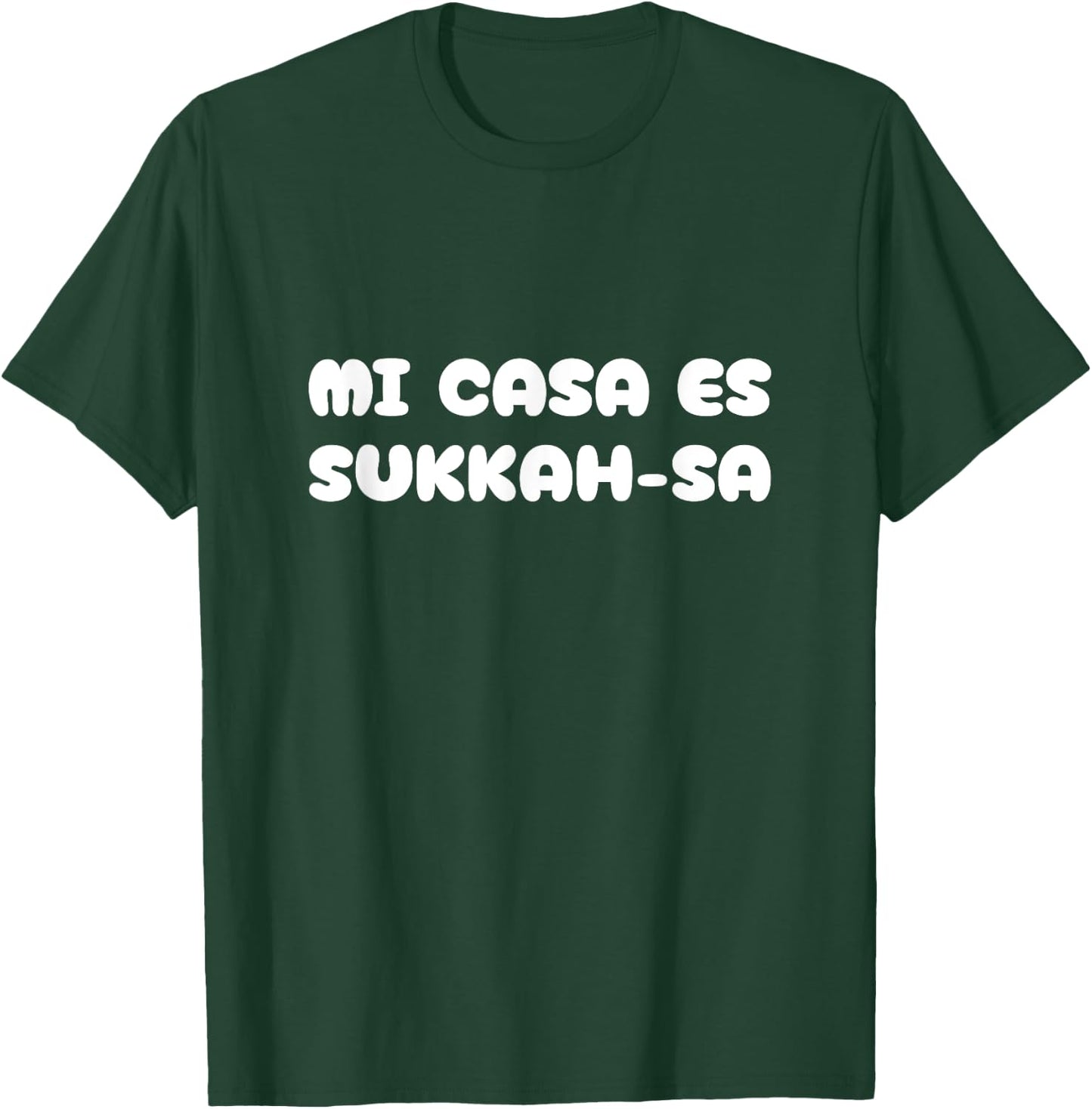 Mi Casa Es Sukkah-sa Jewish Sukkot Guests Lulav Etrog T-Shirt - T-Shirt | Forest