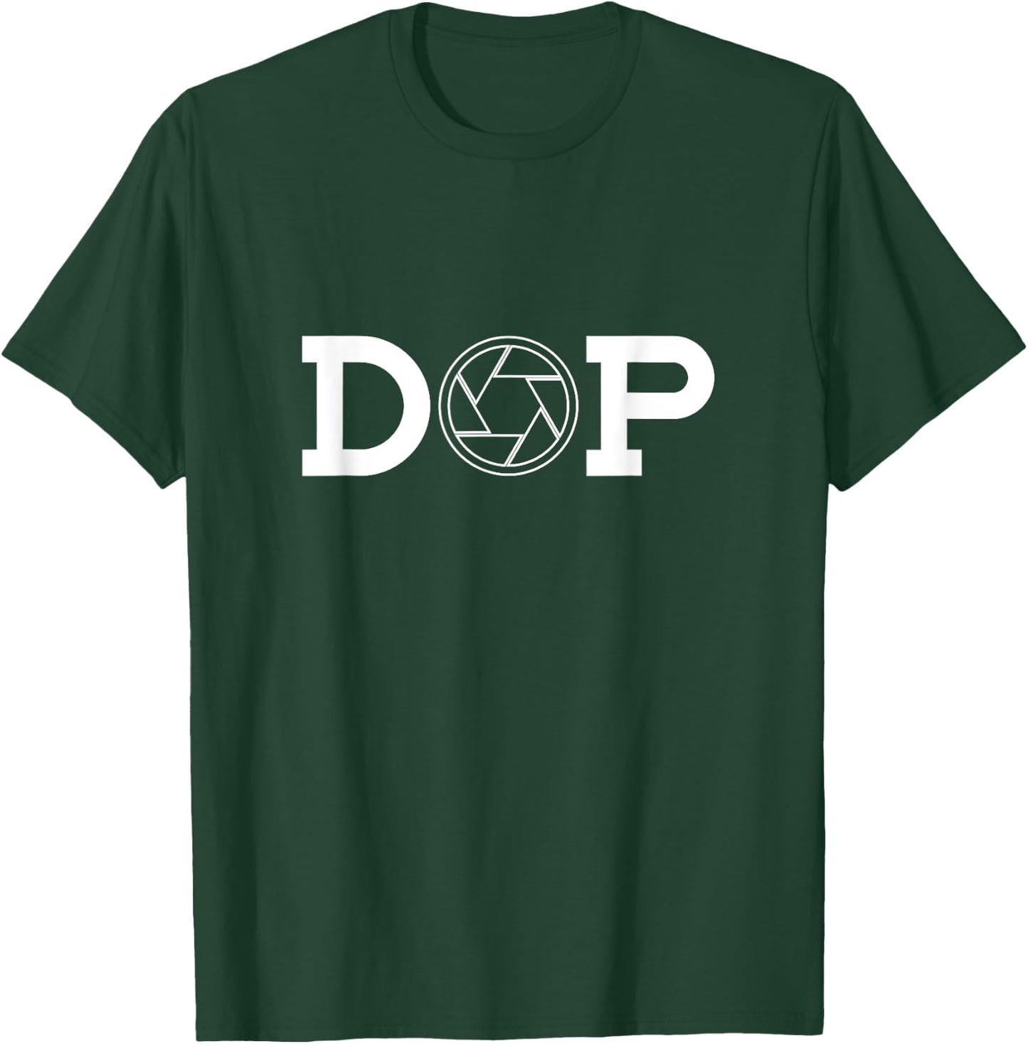 DOP Director Of Photography T-Shirt - T-Shirt | Forest