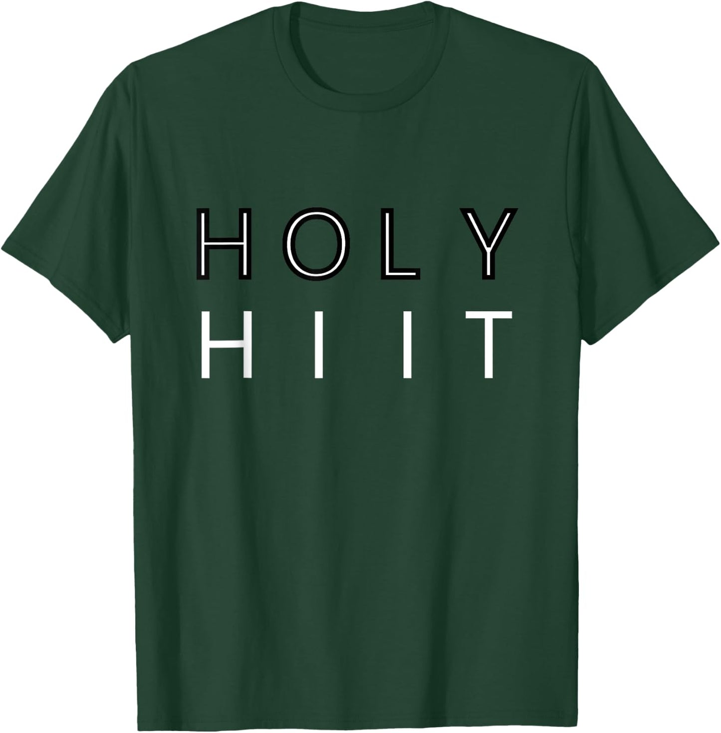 Cool Holy HIIT Design T-Shirt - T-Shirt | Forest