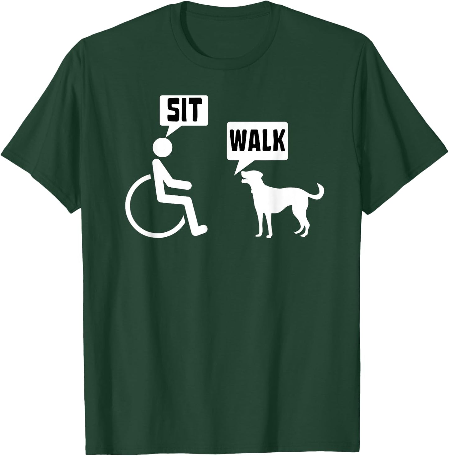 Funny Wheelchair Humor Joke for a Disability in a Wheelchair T-Shirt - T-Shirt | Forest