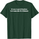 IF YOU WANT 12 INCHES WE CAN DO IT 3 TIMES Raunchy gag gift T-Shirt - T-Shirt | Forest