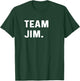Team Jim T-Shirt - T-Shirt | Forest