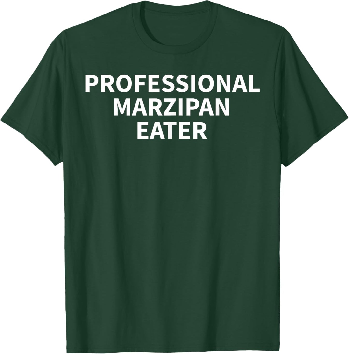 Marzipan Apparel - Funny Unique Marzipan Lover Design T-Shirt - T-Shirt | Forest