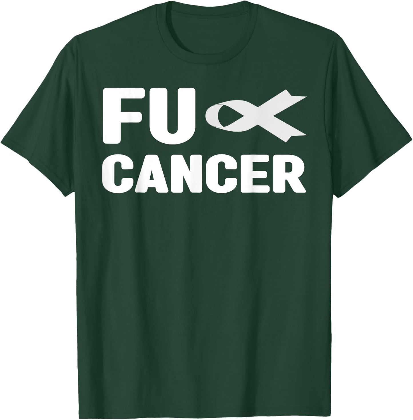 Fu Cancer T Shirt - Fuck Lung Cancer Awareness T-Shirt - T-Shirt | Forest
