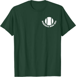 In My Baseball Mom Era (2 side) T-Shirt - T-Shirt | Forest