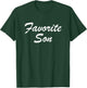 The Favorite Son T-Shirt - T-Shirt | Forest