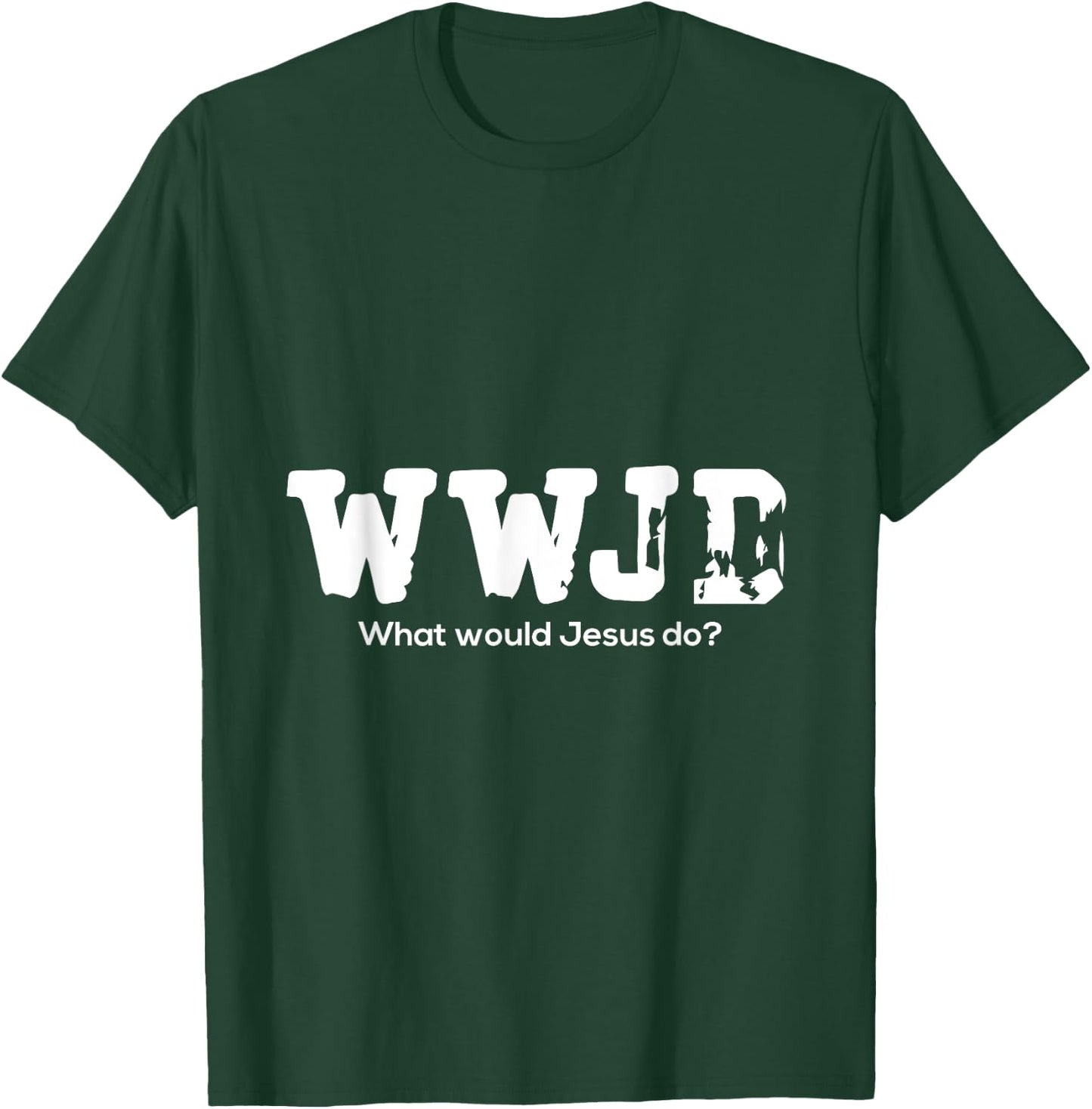 WWJD What Would Jesus Do - Christian Religion - Abrasion T-Shirt - T-Shirt | Forest