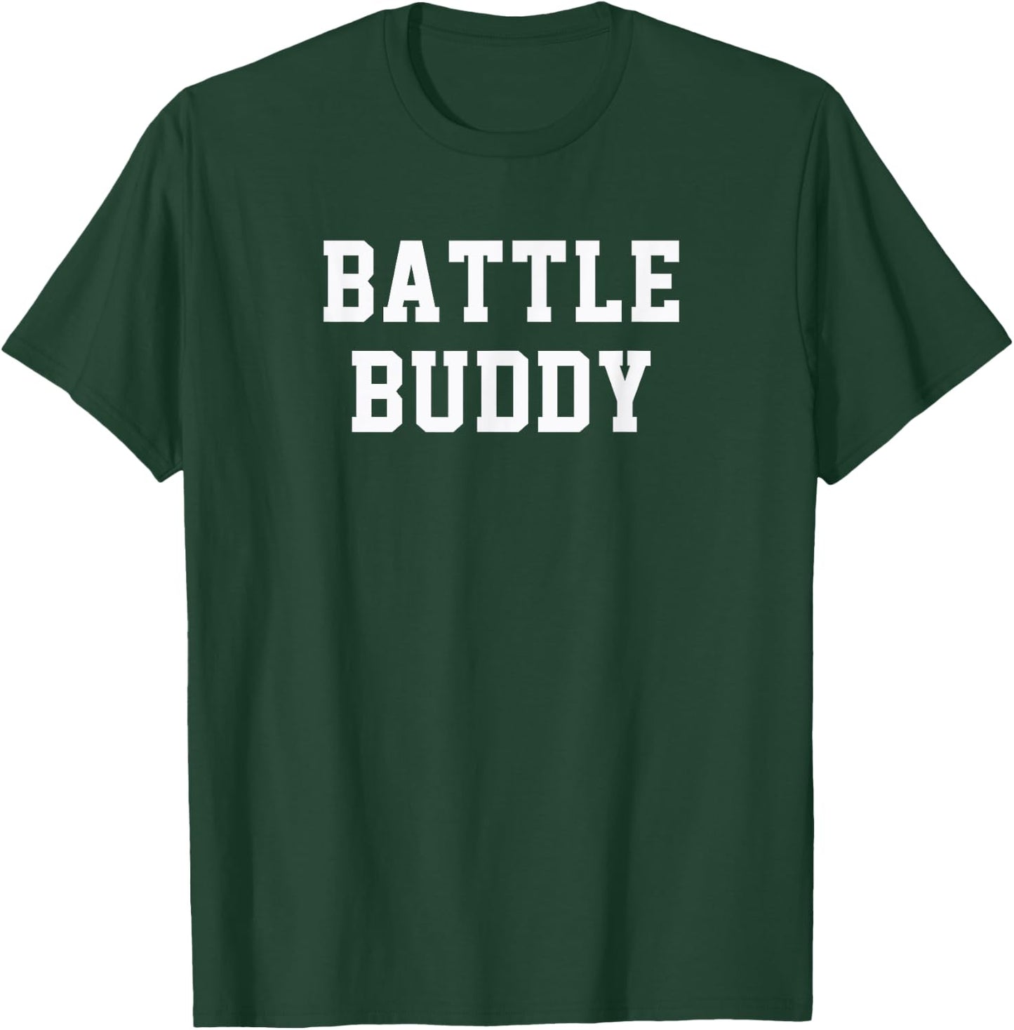 Battle Buddy T-Shirt - T-Shirt | Forest