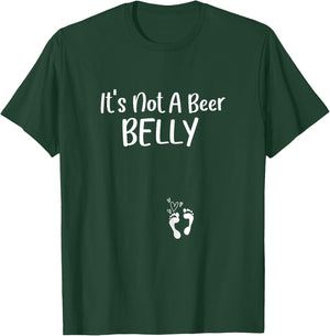 It's Not A Beer, Belly Shirt Pregnancy Announcement Reveal T-Shirt - T-Shirt | Forest