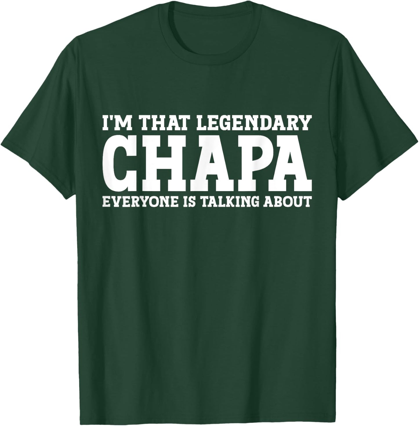 Chapa Surname Funny Team Family Last Name Chapa T-Shirt - T-Shirt | Forest
