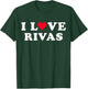 I Love Rivas Matching Girlfriend & Boyfriend Rivas Name T-Shirt - T-Shirt | Forest