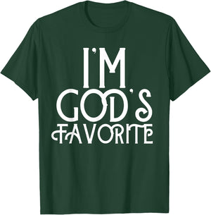 I'm God's Favorite Gift Gods Favorite for Christian T-Shirt - T-Shirt | Forest