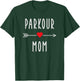 Parkour Mom Funny Freerunning Mom Gift Runner Running Mama T-Shirt - T-Shirt | Forest